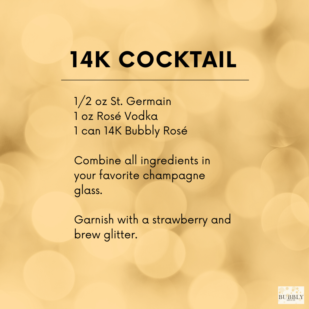 Bubbly Cocktail make with 14K Sparkling Rosé