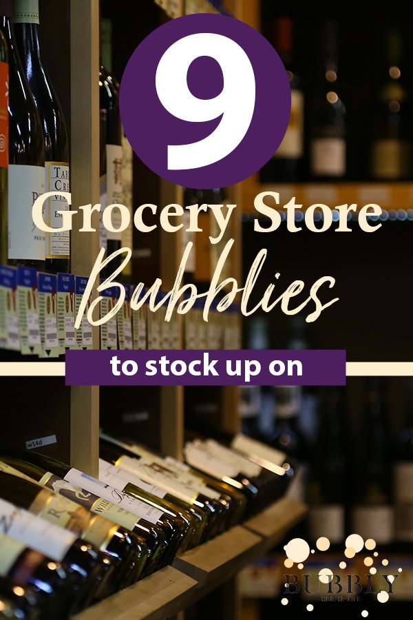 9 best grocery store champagnes