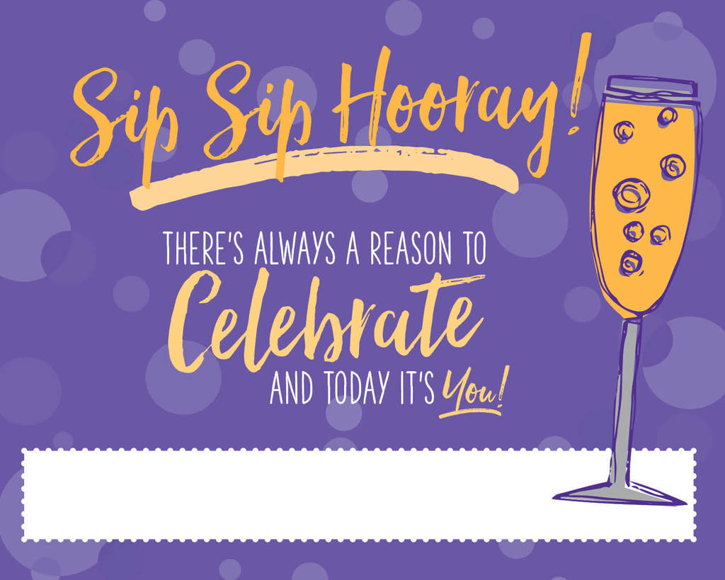 Because there is always a reason to celebrate, Bubbly Side of Life created the perfect label for it. 